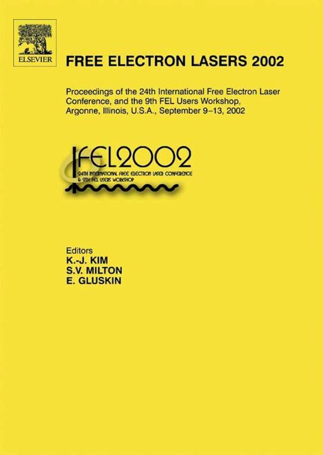  Free Electron Lasers 2002(Kobo/電子書)