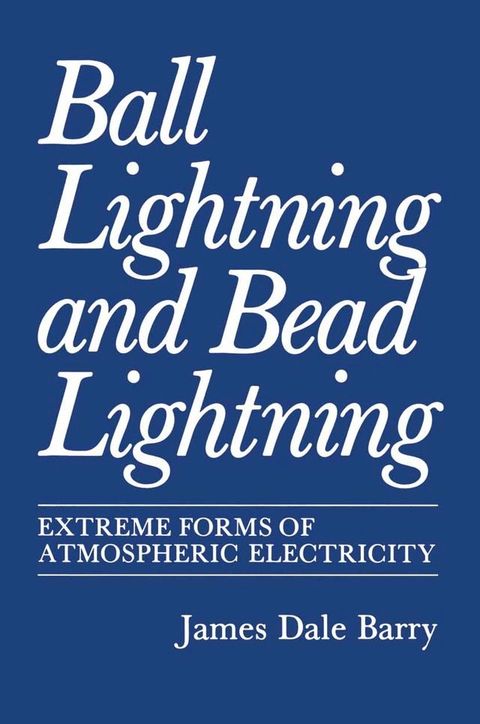 Ball Lightning and Bead Lightning(Kobo/電子書)