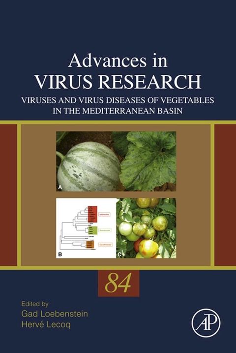 Viruses and Virus Diseases of Vegetables in the Mediterranean Basin(Kobo/電子書)