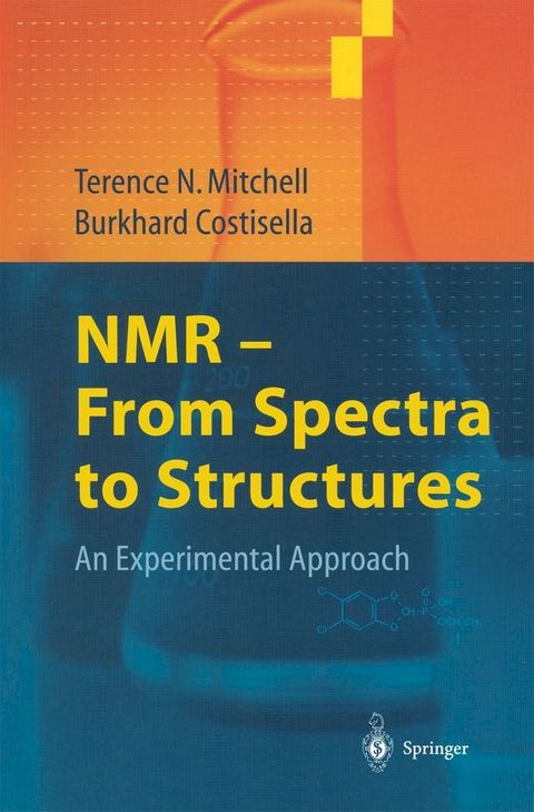 NMR — From Spectra to Structures(Kobo/電子書)