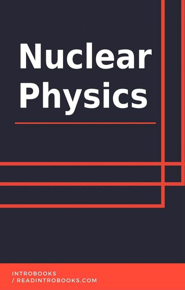  Nuclear Physics(Kobo/電子書)