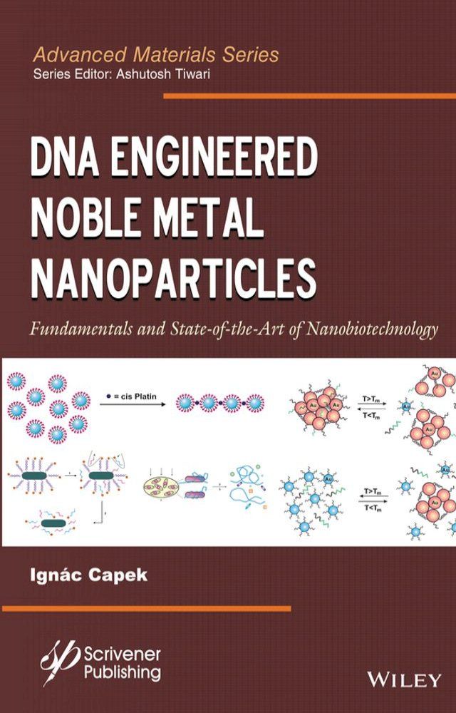  DNA Engineered Noble Metal Nanoparticles(Kobo/電子書)