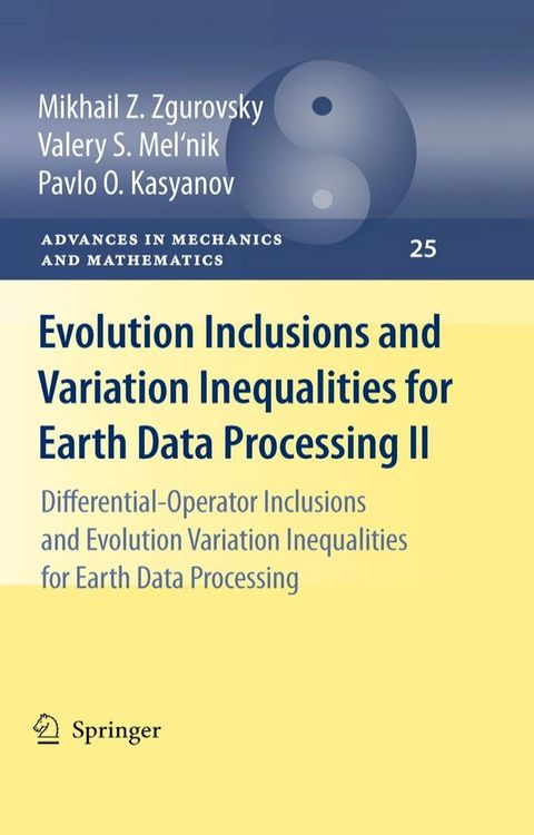 Evolution Inclusions and Variation Inequalities for Earth Data Processing II(Kobo/電子書)