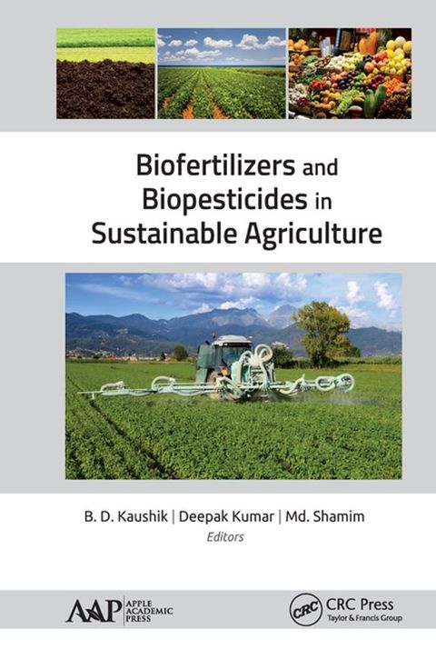 Biofertilizers and Biopesticides in Sustainable Agriculture(Kobo/電子書)