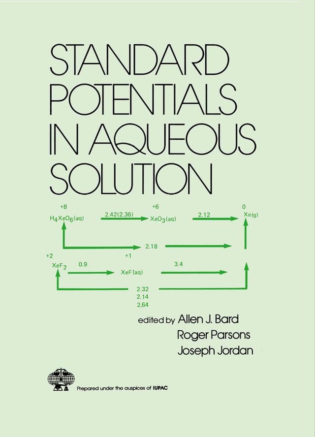  Standard Potentials in Aqueous Solution(Kobo/電子書)