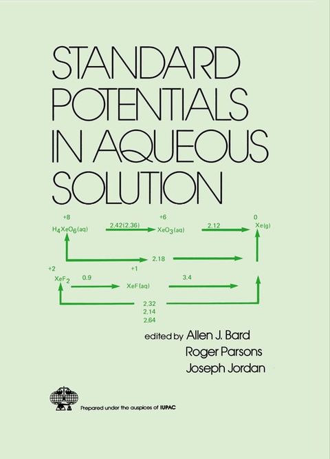 Standard Potentials in Aqueous Solution(Kobo/電子書)