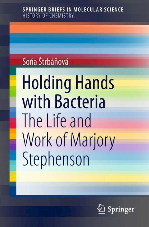 Holding Hands with Bacteria(Kobo/電子書)