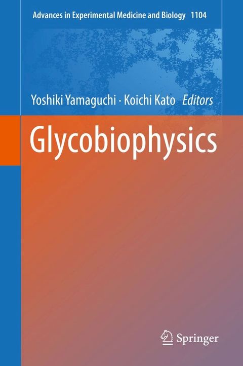 Glycobiophysics(Kobo/電子書)