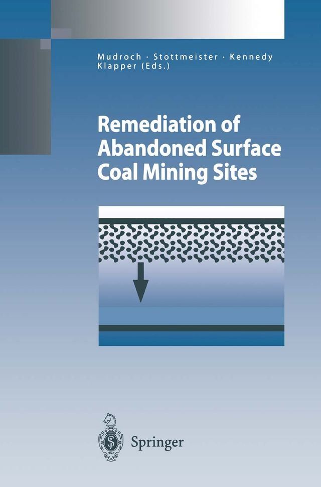  Remediation of Abandoned Surface Coal Mining Sites(Kobo/電子書)