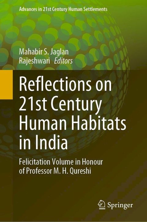 Reflections on 21st Century Human Habitats in India(Kobo/電子書)