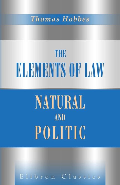 The Elements of Law, Natural and Politic.(Kobo/電子書)