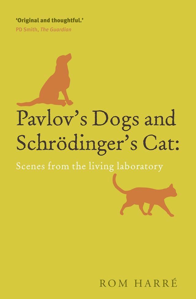  Pavlov's Dogs and Schrödinger's Cat(Kobo/電子書)