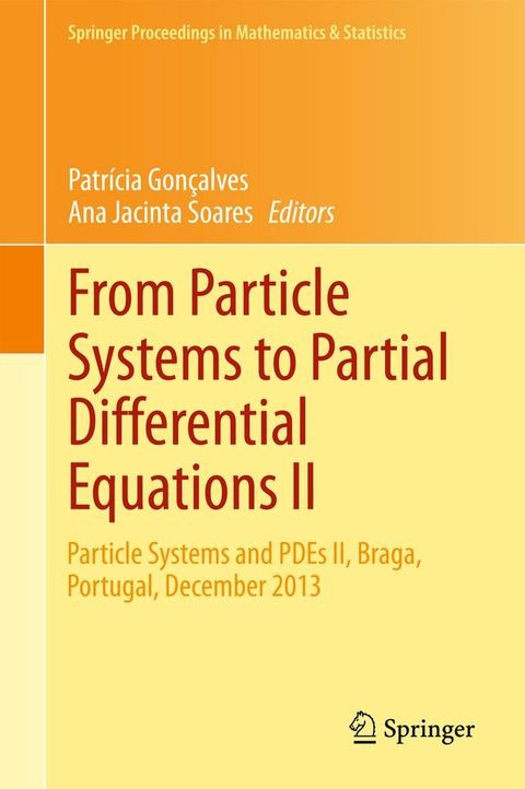 From Particle Systems to Partial Differential Equations II(Kobo/電子書)