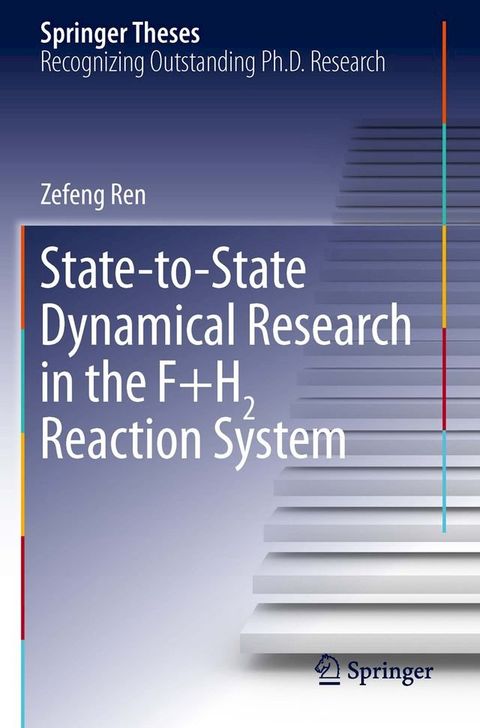 State-to-State Dynamical Research in the F+H2 Reaction System(Kobo/電子書)