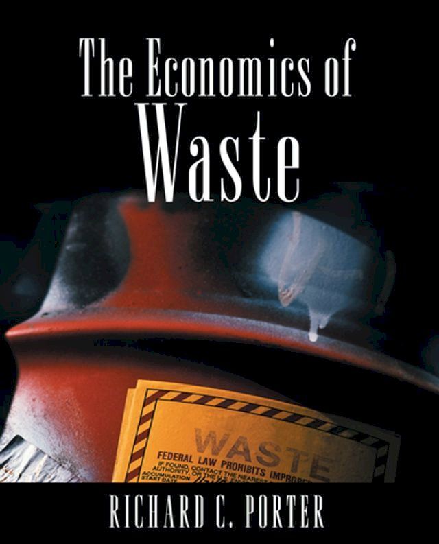  The Economics of Waste(Kobo/電子書)