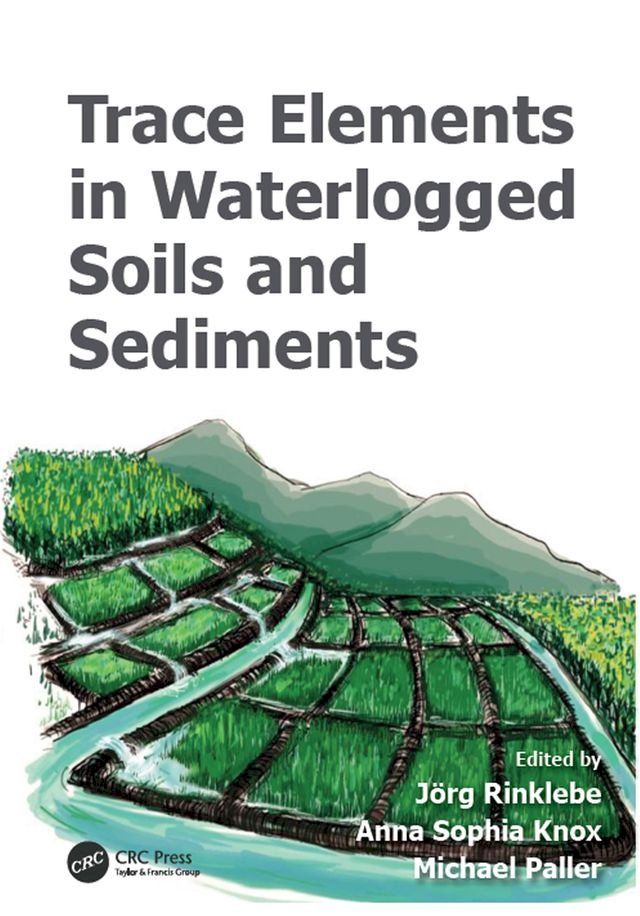  Trace Elements in Waterlogged Soils and Sediments(Kobo/電子書)