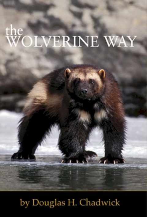 The Wolverine Way(Kobo/電子書)