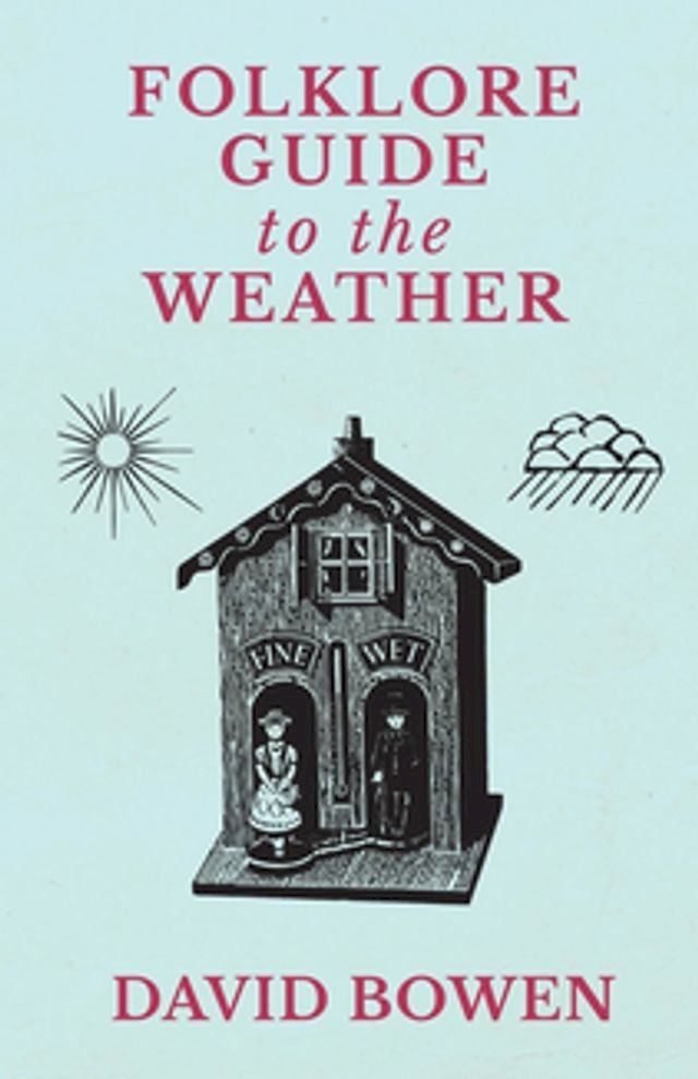  Folklore Guide to the Weather(Kobo/電子書)