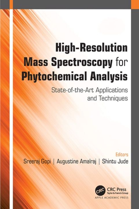 High-Resolution Mass Spectroscopy for Phytochemical Analysis(Kobo/電子書)