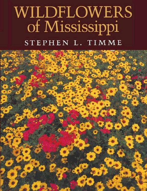 Wildflowers of Mississippi(Kobo/電子書)