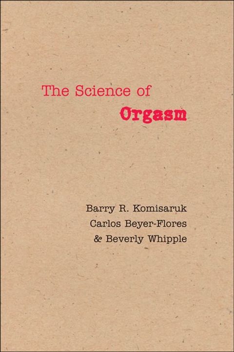 The Science of Orgasm(Kobo/電子書)