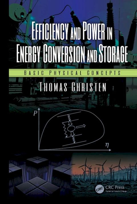 Efficiency and Power in Energy Conversion and Storage(Kobo/電子書)