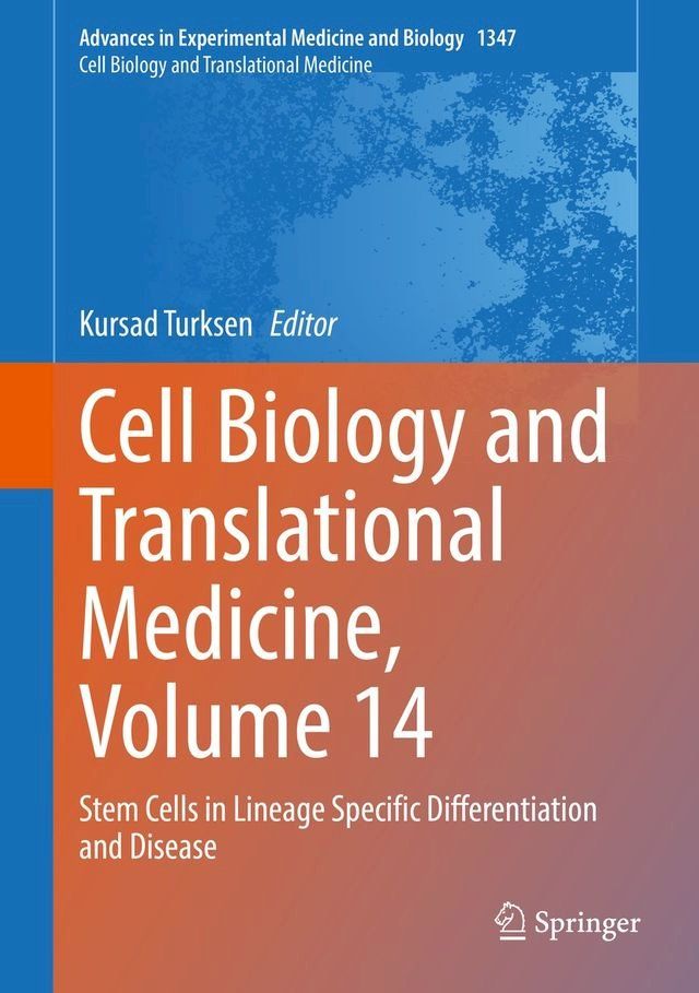  Cell Biology and Translational Medicine, Volume 14(Kobo/電子書)