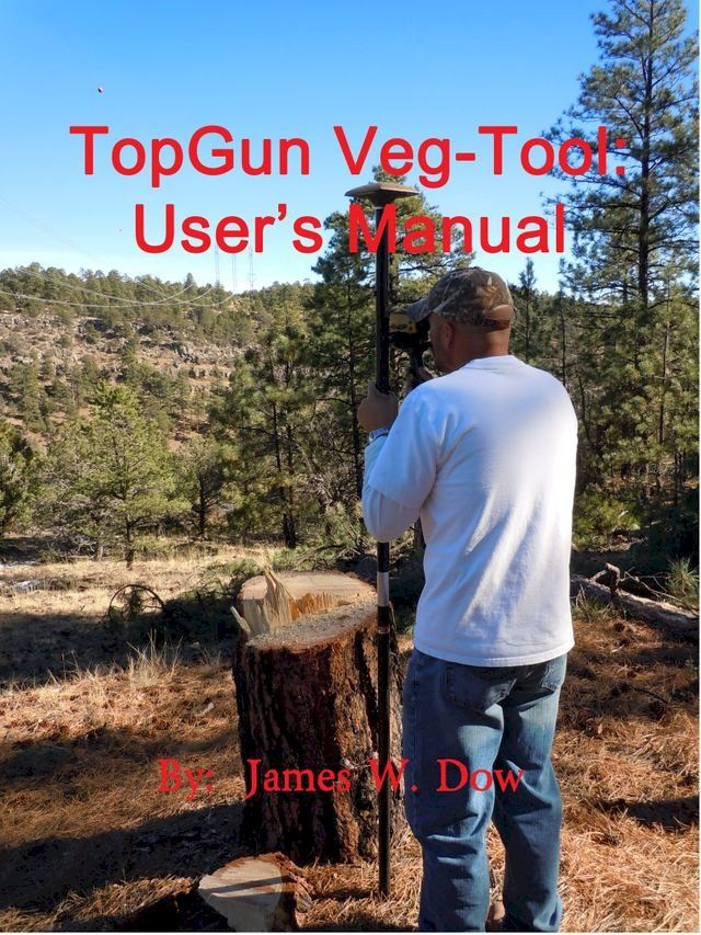  TopGun Veg-Tool: User's Manual(Kobo/電子書)