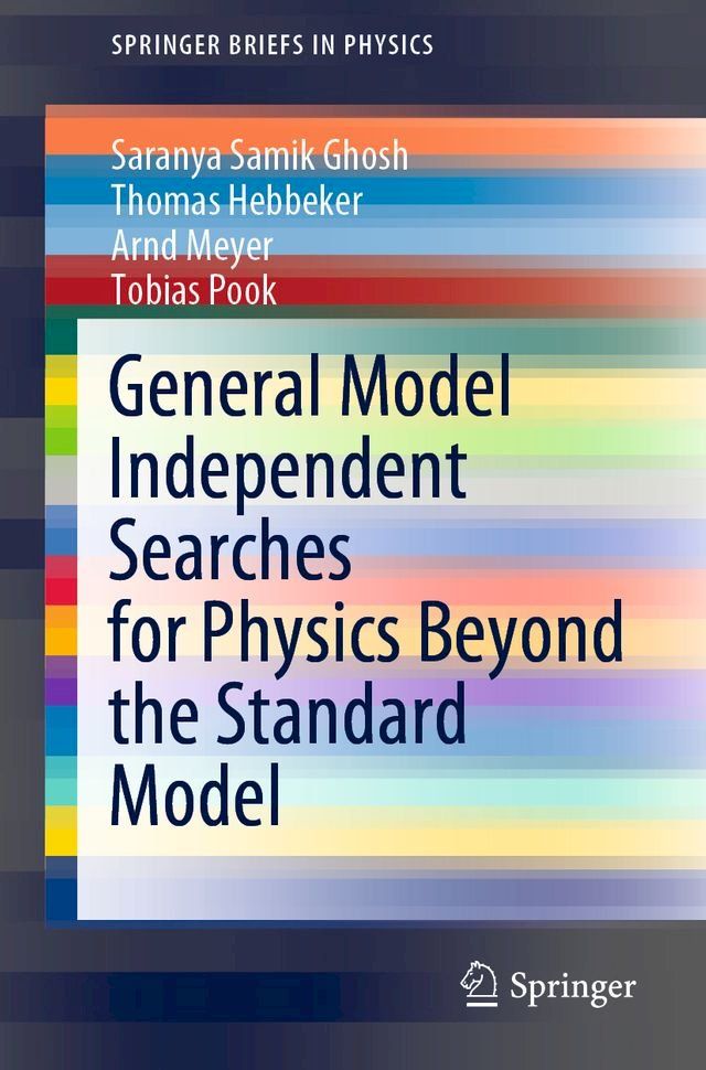  General Model Independent Searches for Physics Beyond the Standard Model(Kobo/電子書)