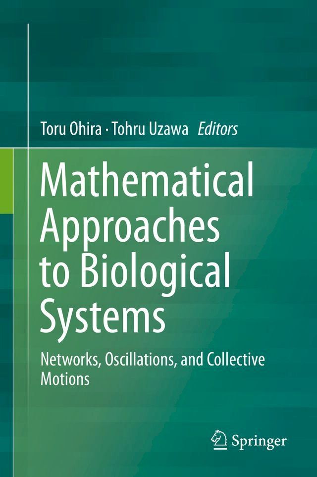  Mathematical Approaches to Biological Systems(Kobo/電子書)