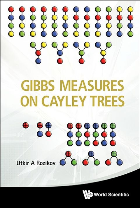 Gibbs Measures On Cayley Trees(Kobo/電子書)