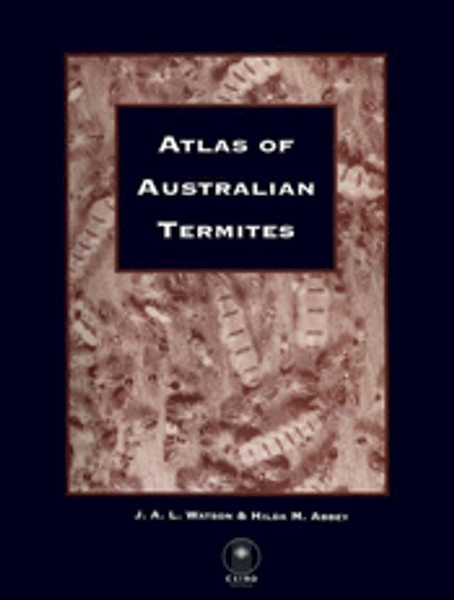  Atlas of Australian Termites(Kobo/電子書)