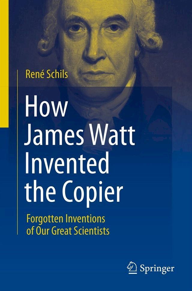  How James Watt Invented the Copier(Kobo/電子書)