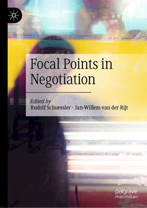 Focal Points in Negotiation(Kobo/電子書)