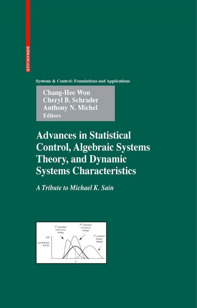  Advances in Statistical Control, Algebraic Systems Theory, and Dynamic Systems Characteristics(Kobo/電子書)