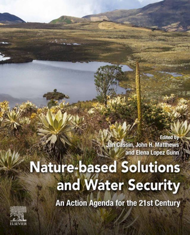  Nature-Based Solutions and Water Security(Kobo/電子書)