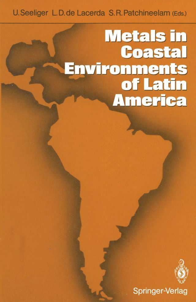  Metals in Coastal Environments of Latin America(Kobo/電子書)