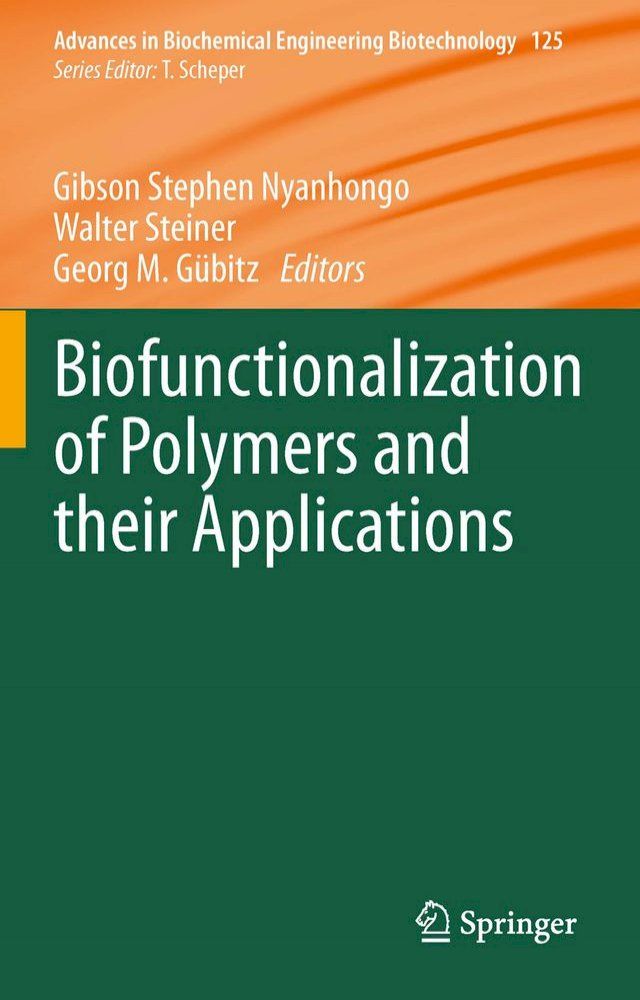  Biofunctionalization of Polymers and their Applications(Kobo/電子書)