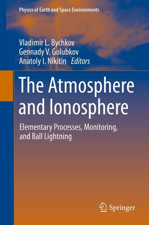 The Atmosphere and Ionosphere(Kobo/電子書)