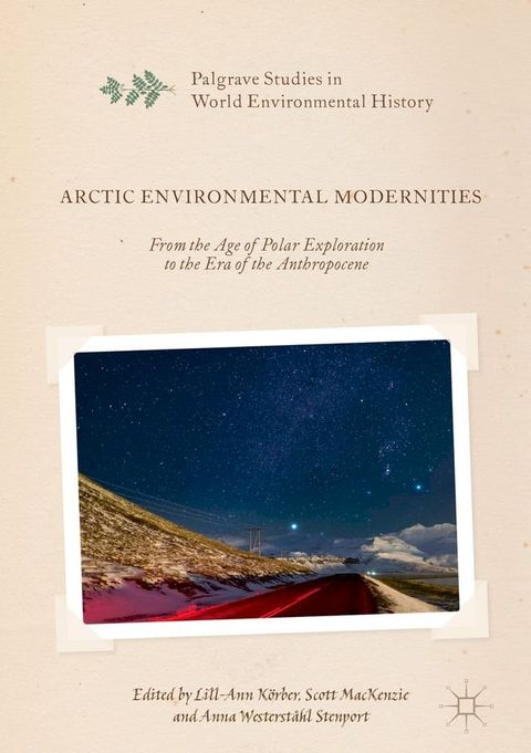 Arctic Environmental Modernities(Kobo/電子書)