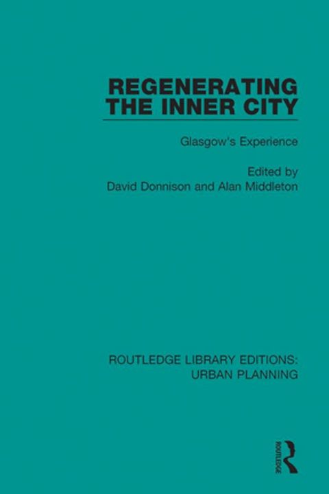 Regenerating the Inner City(Kobo/電子書)