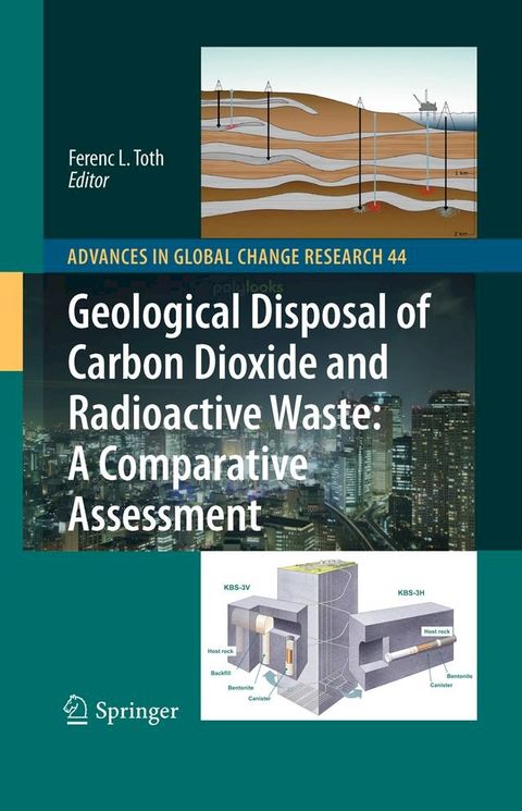 Geological Disposal of Carbon Dioxide and Radioactive Waste: A Comparative Assessment(Kobo/電子書)