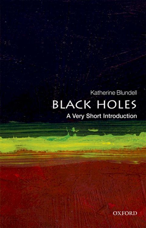 Black Holes: A Very Short Introduction(Kobo/電子書)