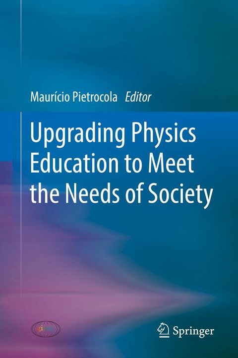 Upgrading Physics Education to Meet the Needs of Society(Kobo/電子書)