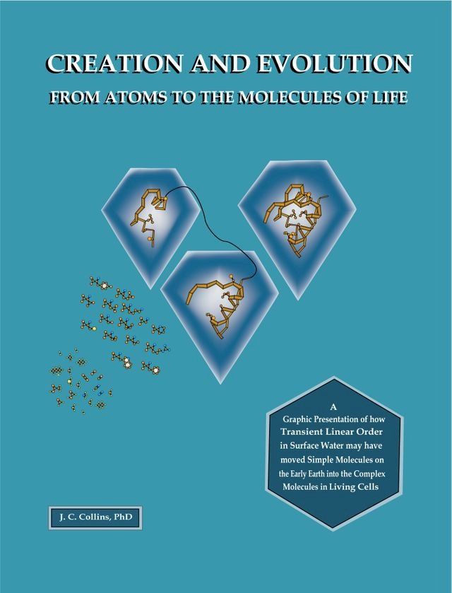  Creation and Evolution from Atoms to the Molecules of Life(Kobo/電子書)