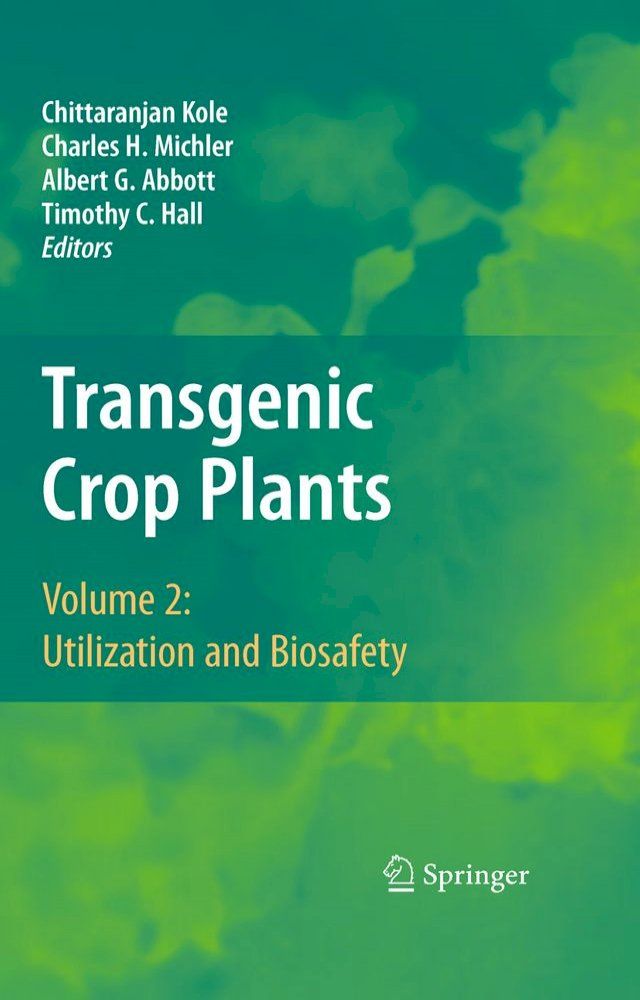  Transgenic Crop Plants(Kobo/電子書)