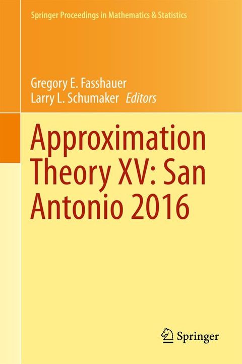 Approximation Theory XV: San Antonio 2016(Kobo/電子書)