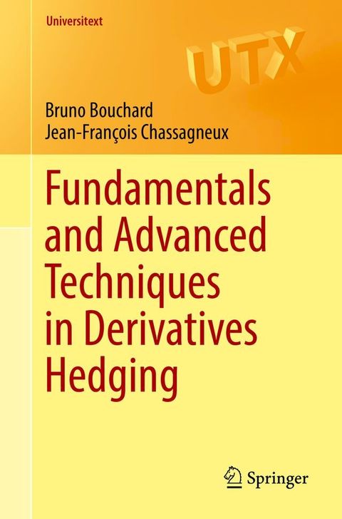 Fundamentals and Advanced Techniques in Derivatives Hedging(Kobo/電子書)