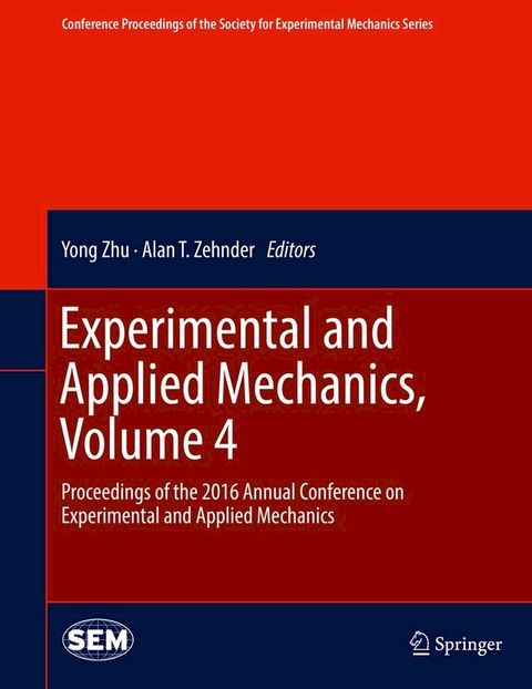 Experimental and Applied Mechanics, Volume 4(Kobo/電子書)