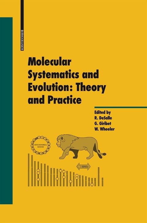 Molecular Systematics and Evolution: Theory and Practice(Kobo/電子書)